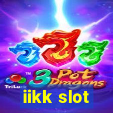 iikk slot